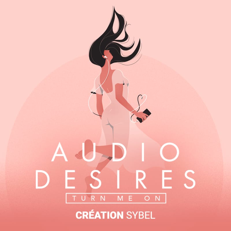 Audio-desires-serie-audio-fiction-e-rotique-audio-desires