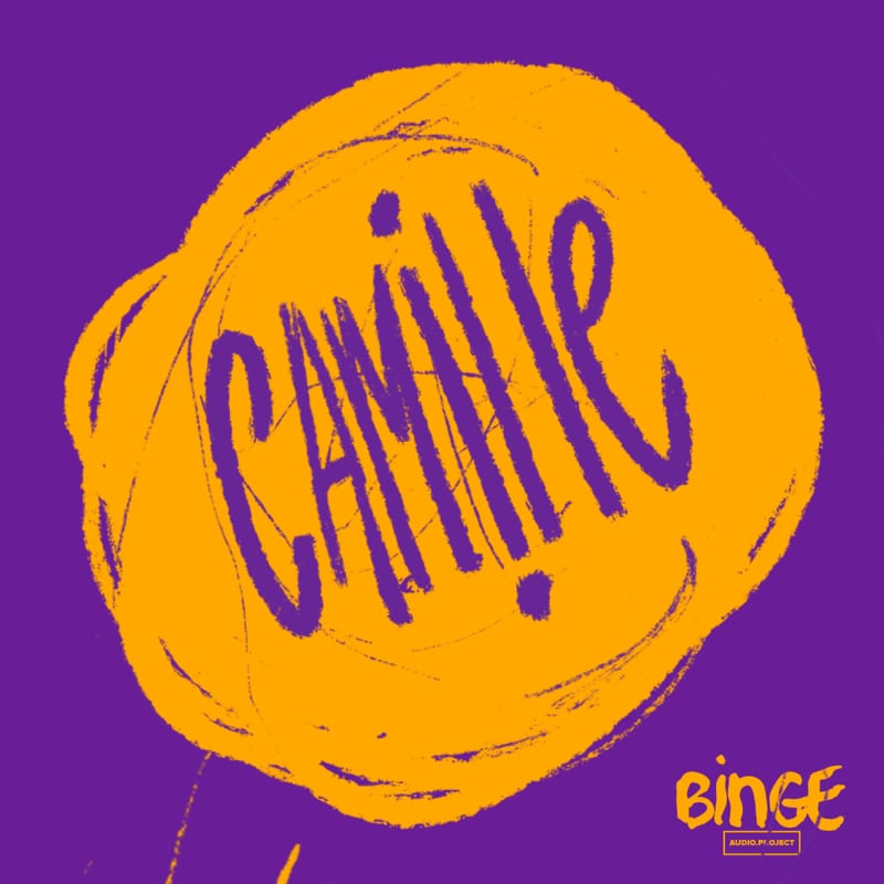 Camille-serie-audio-documentaire-socie-te-binge-audio