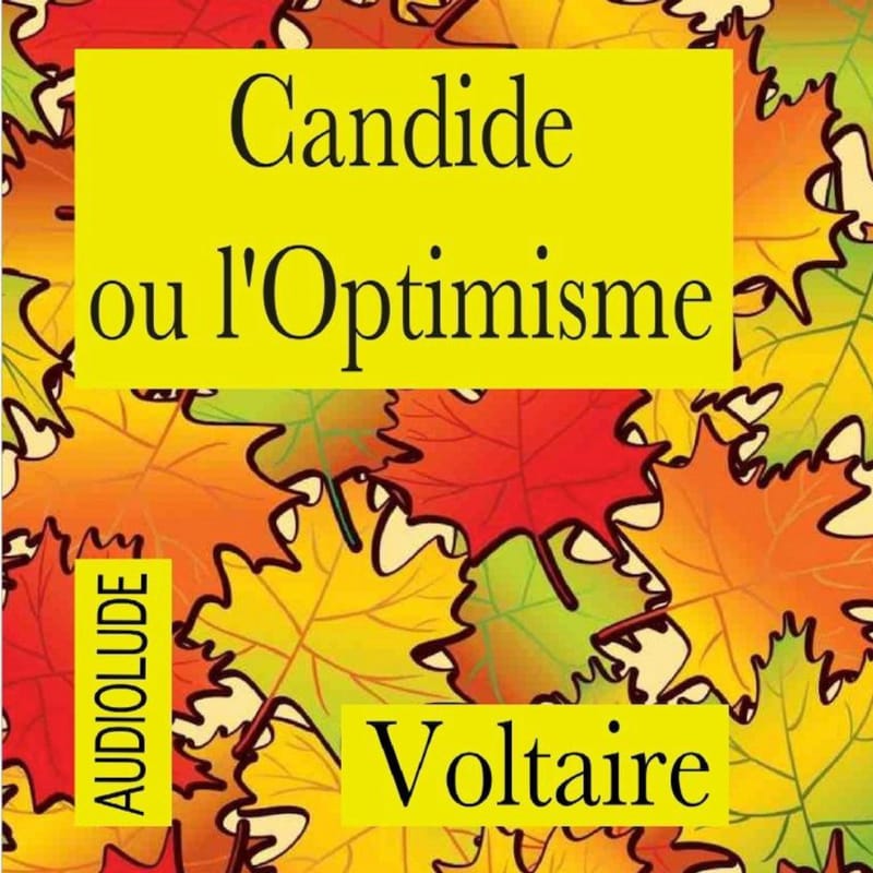 Candide-ou-loptimisme-livre-audio-fiction-drame-audiolude