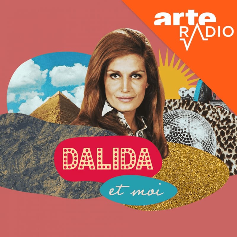 Dalida-et-moi-serie-audio-documentary-story-telling-journal-intime-arte-radio