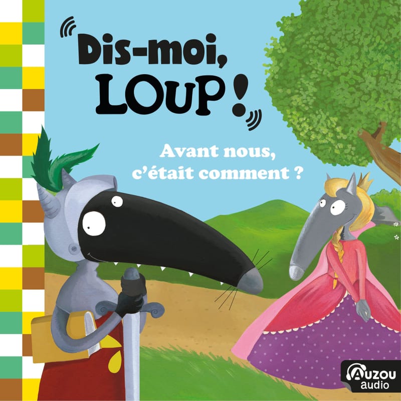 Dismoi-loup-avant-nous-cetait-comment-livre-audio-fiction-learning-for-ages-6-to-9-le-loup