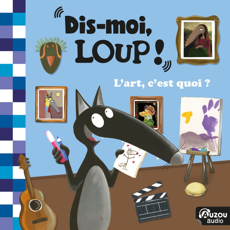 Dismoi-loup-lart-cest-quoi-serie-audio-fiction-education-pour-enfants-auzou
