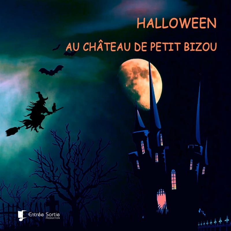 Halloween-au-chateau-de-petit-bizou-serie-audio-fiction-bedtime-stories-entre-e-sortie-production