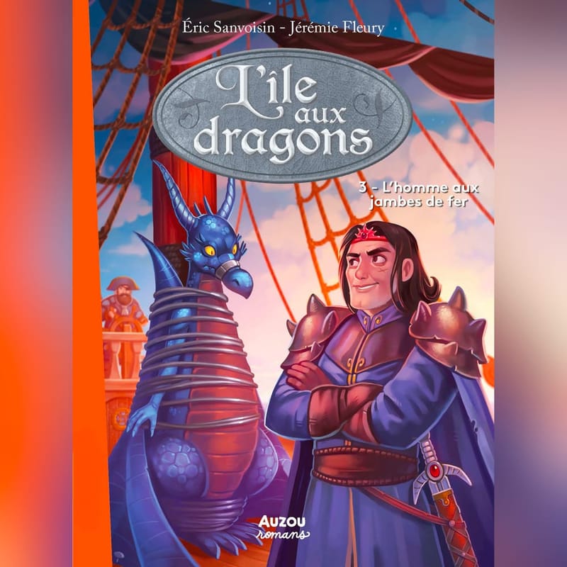 Ii-lile-aux-dragons-tome-3-lhomme-aux-jambes-de-fer-livre-audio-fiction-bedtime-stories-la-saga-des-dragons