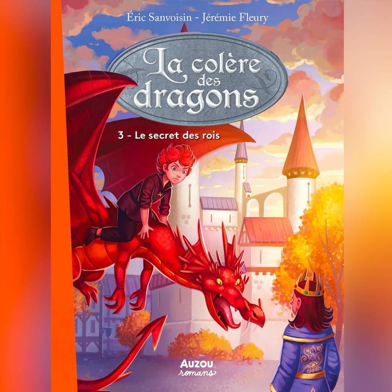 Iii-la-colere-des-dragons-tome-3-le-secret-des-rois-livre-audio-fiction-histoires-pour-enfants-la-saga-des-dragons