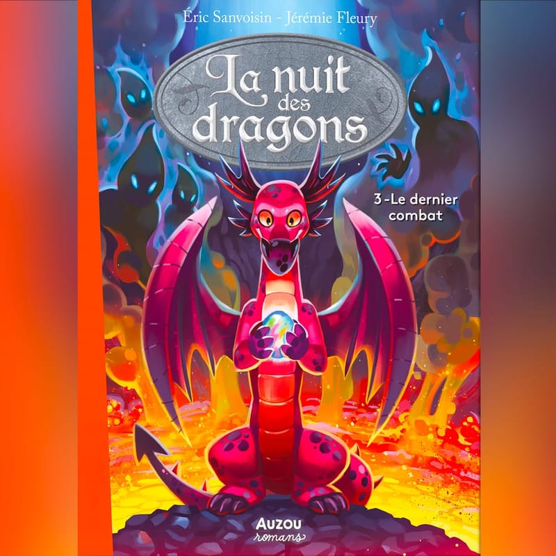 Iv-la-nuit-des-dragons-tome-3-le-dernier-combat-livre-audio-fiction-histoires-pour-enfants-la-saga-des-dragons