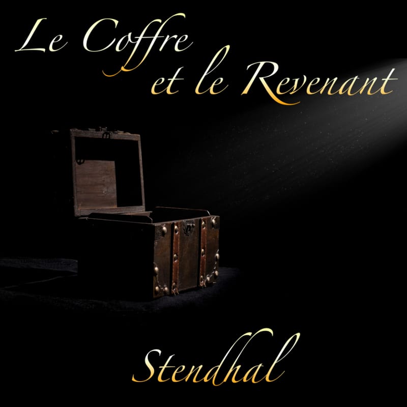 Le-coffre-et-le-revenant-stendhal-livre-audio-fiction-litte-rature-audiolude