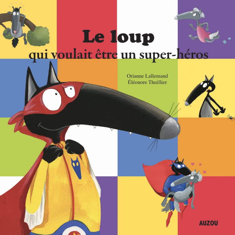 Le-loup-qui-voulait-etre-un-super-hero-livre-audio-fiction-histoires-pour-enfants-le-loup
