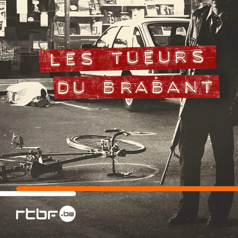 Les-tueurs-du-brabant-series-documentaire-histoire-copyright-c-rtbf-radio-television-belge-francophone-plus-d-infos-https-www-rtbf-be-cgu-