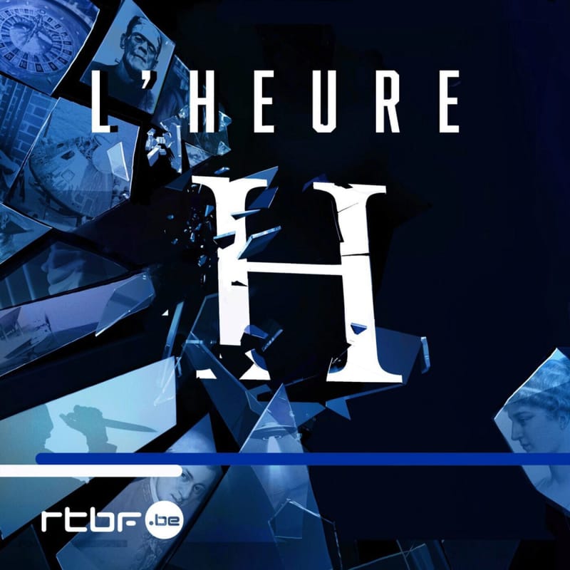 Lheure-h-series-documentaire-histoire-copyright-c-rtbf-radio-television-belge-francophone-plus-d-infos-https-www-rtbf-be-cgu-