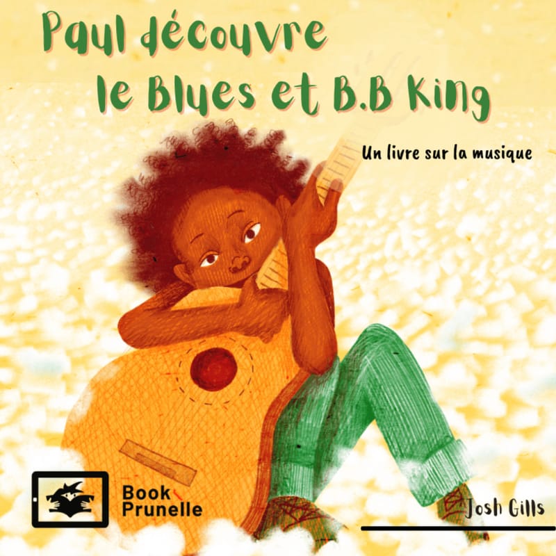 Paul-decouvre-le-blues-et-bb-king-livre-audio-fiction-histoires-pour-enfants-prunelle