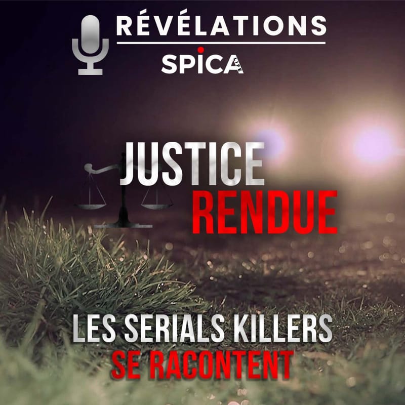 Spica-life-podcast-series-documentaire-true-crimes-spica-productions