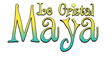 La Series Le cristal Maya sur Sybel